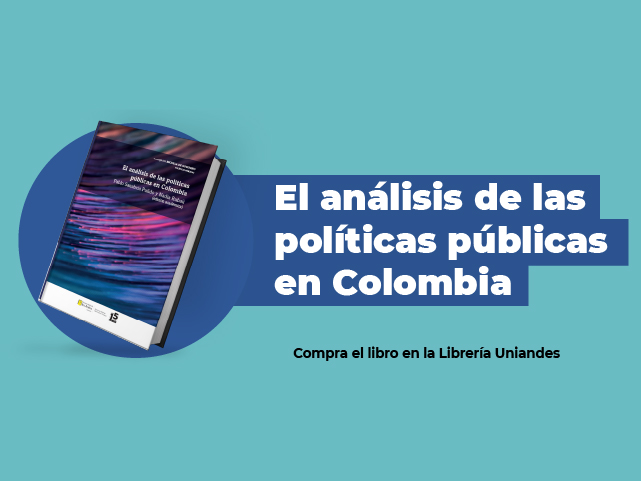 El análisis de las políticas públicas en Colombia